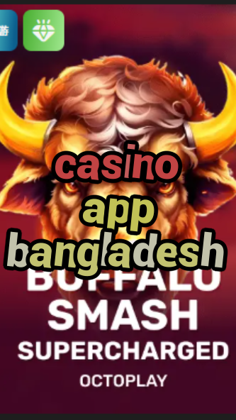 casino app bangladesh-casinoconnectioninc.w4cy2mdjlx2bf.com